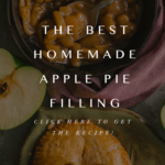 The Best Homemade Apple Pie Filling