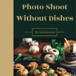 Styling A Food Photo Shoot Without Dishes